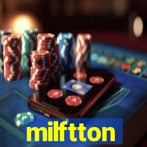 milftton