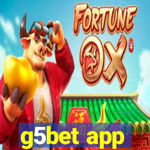 g5bet app