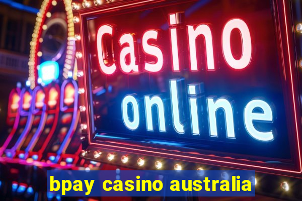 bpay casino australia