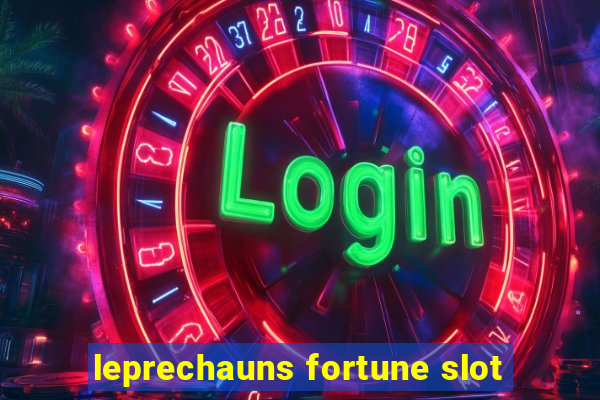 leprechauns fortune slot