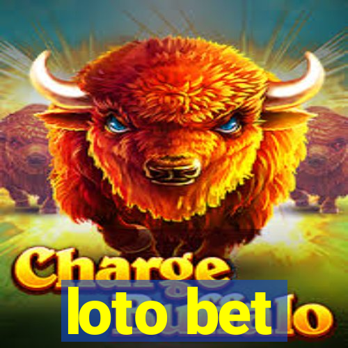 loto bet