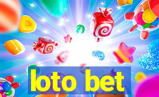 loto bet