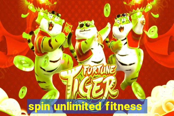 spin unlimited fitness