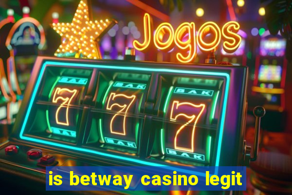 is betway casino legit