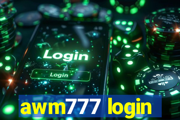 awm777 login