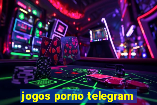 jogos porno telegram