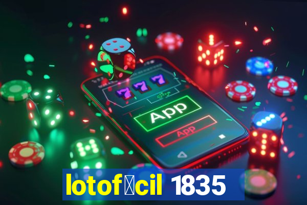 lotof谩cil 1835