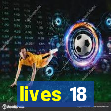 lives 18