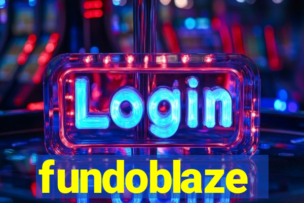 fundoblaze