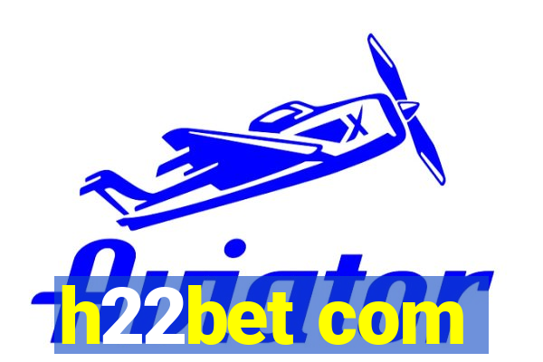 h22bet com