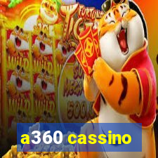 a360 cassino