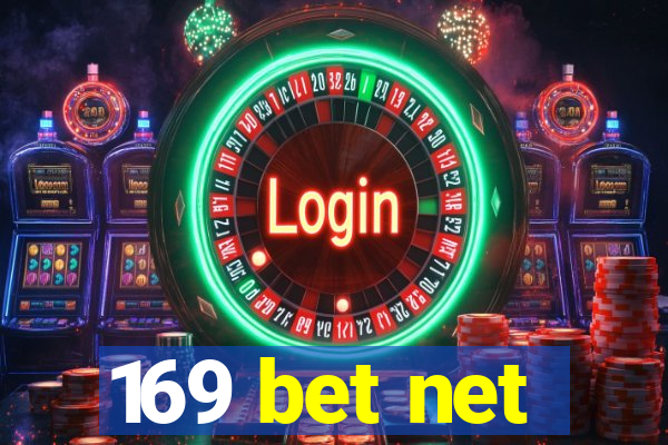 169 bet net