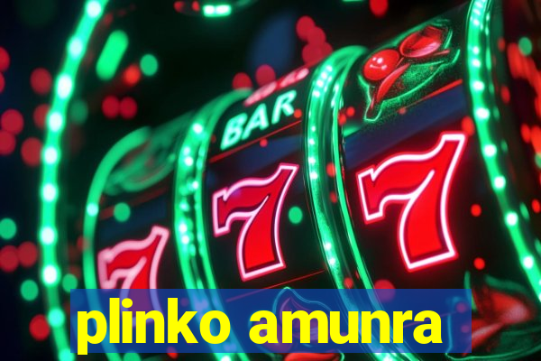 plinko amunra