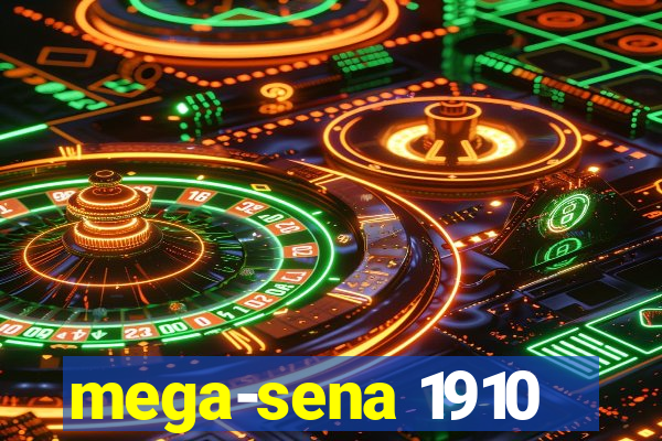 mega-sena 1910