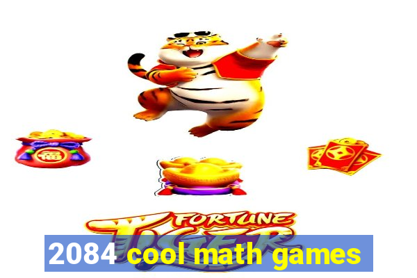 2084 cool math games