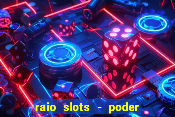 raio slots - poder de z茅us