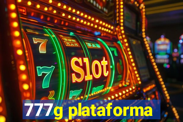 777g plataforma