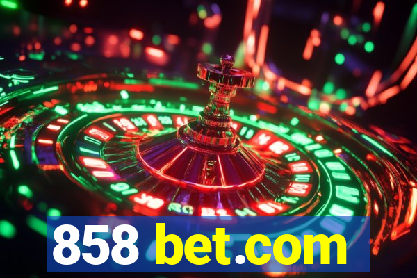 858 bet.com