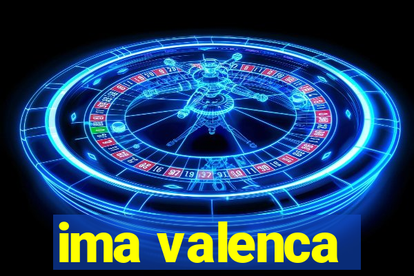 ima valenca