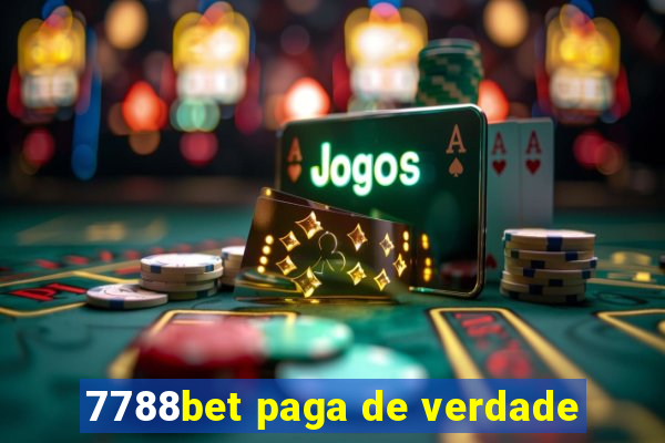 7788bet paga de verdade