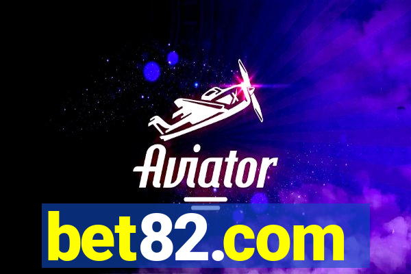 bet82.com