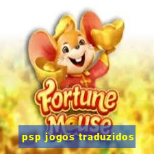 psp jogos traduzidos