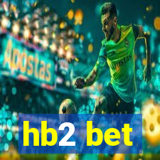 hb2 bet