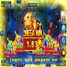 jogos que pagam no cadastro 2023