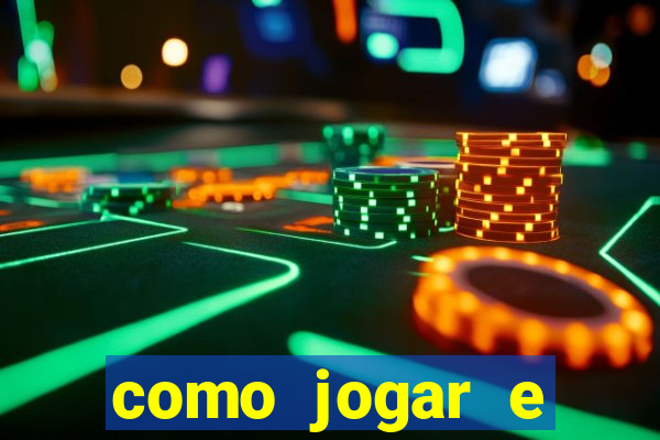 como jogar e ganhar no tigrinho