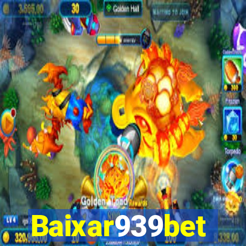 Baixar939bet