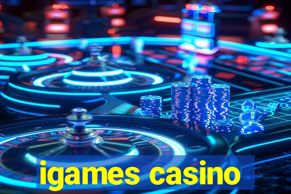 igames casino