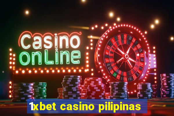 1xbet casino pilipinas