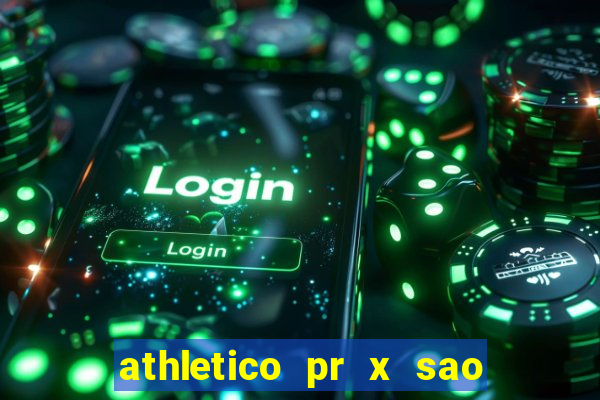 athletico pr x sao paulo palpite