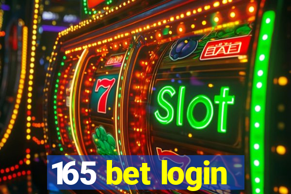 165 bet login