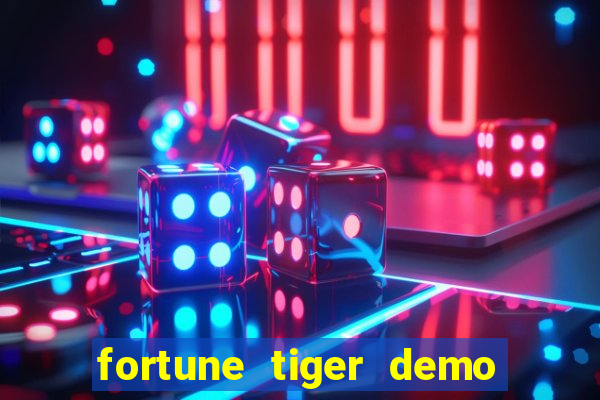 fortune tiger demo cassino 24