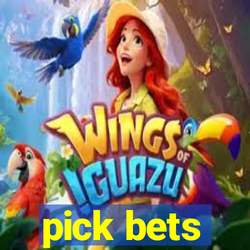 pick bets