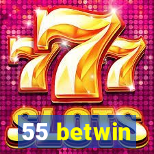 55 betwin