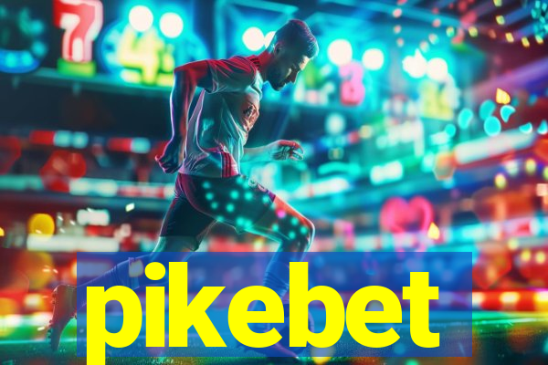 pikebet