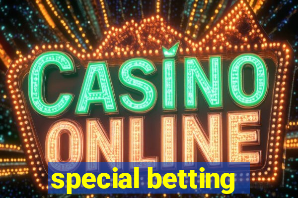 special betting