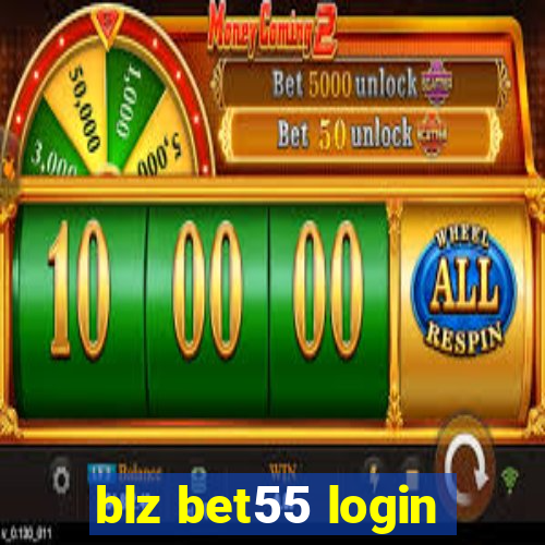 blz bet55 login