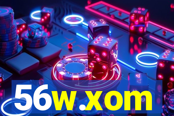 56w.xom