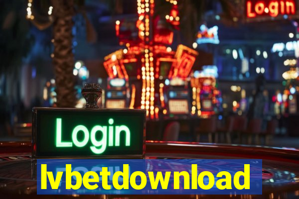 lvbetdownload