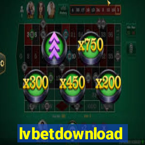 lvbetdownload