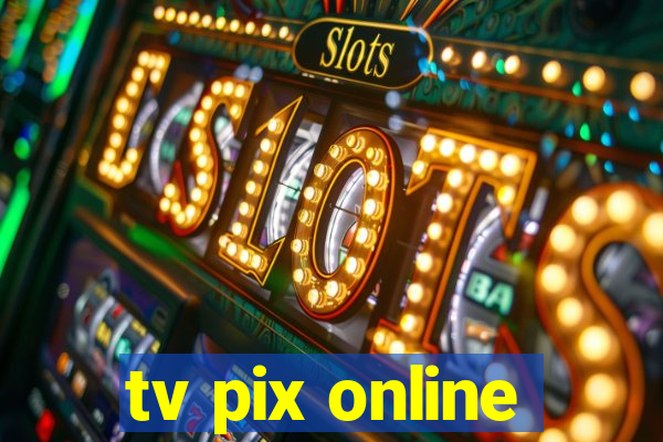 tv pix online