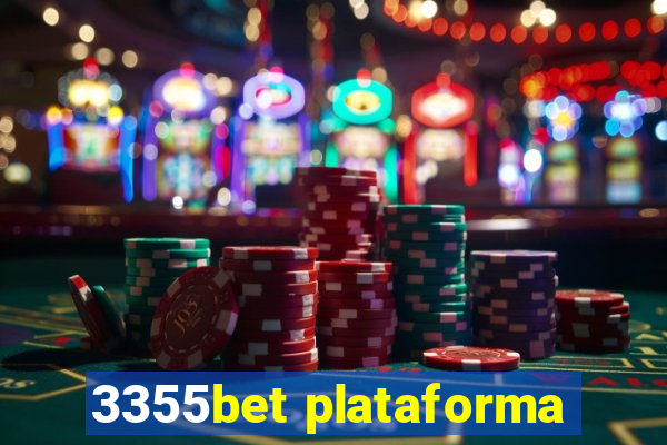 3355bet plataforma