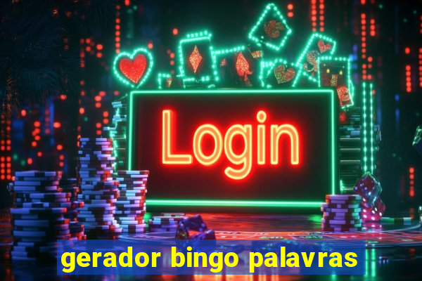 gerador bingo palavras