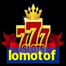 lomotof