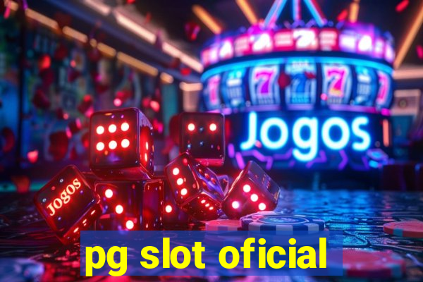 pg slot oficial