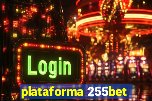 plataforma 255bet