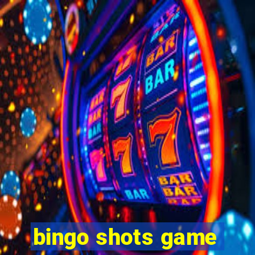 bingo shots game